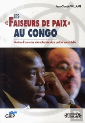 Les faiseurs de paix au Congo