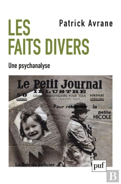 Bertrand.pt - Les Faits Divers ; Une Psychanalyse