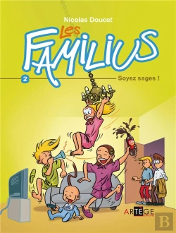 Bertrand.pt - Les Familius T.2 ; Papa, Maman, Venez Voir !