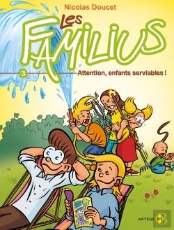 Bertrand.pt - Les Familius T.3 ; Attention, Enfants Serviables !