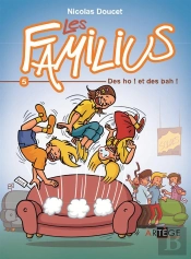 Les Familius T.5 ; Des Oh ! Et Des Bah !