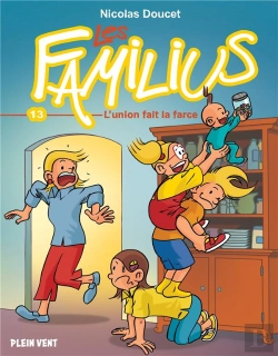 Bertrand.pt - Les Familius Tome 13 : L'Union Fait La Farce