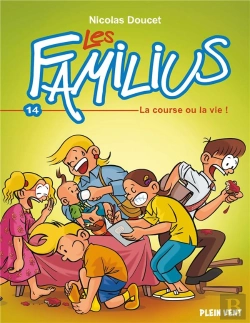 Bertrand.pt - Les Familius Tome 14 : La Course Ou La Vie !