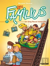 Les Familius Tome 17 : Un Long Fleuve Tranquille