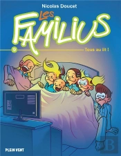 Les Familius Tome 9 : Tous Au Lit !