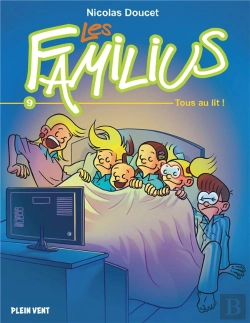 Bertrand.pt - Les Familius Tome 9 : Tous Au Lit !