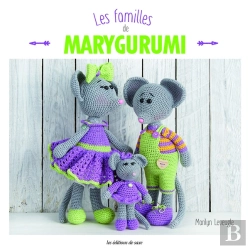 Bertrand.pt - Les Familles De Marygurumi