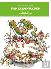 Les Fanfaronnades, Tome 4, Ames Sensibles