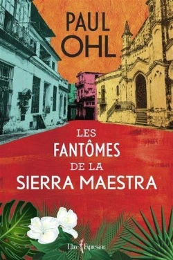 Bertrand.pt - Les Fantomes De La Sierra Maestra