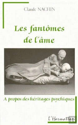 Bertrand.pt - Les Fantômes De L'Âme À Propos Des Héritages Psychiques