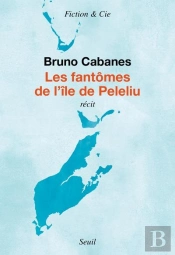 Les Fantômes De L'Île De Peleliu