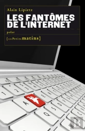 Les Fantômes De L'Internet