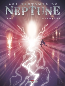 Bertrand.pt - Les Fantômes De Neptune Tome 3 : Collapsus