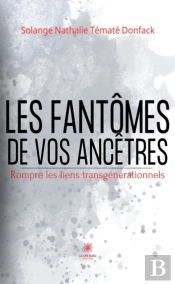 Les Fantomes De Vos Ancetres