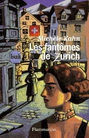 Les Fantomes De Zurich