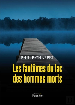 Bertrand.pt - Les Fantomes Du Lac Des Hommes Morts