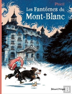 Bertrand.pt - Les Fantômes Du Mont-Blanc