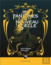 Les Fantômes Du Nouveau Siècle
