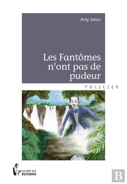 Bertrand.pt - Les Fantomes N'Ont Pas De Pudeur