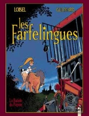 Les Farfelingues Tome 1 ; La Balade Du Pépère