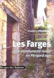 Les Farges : Une Communauté Rurale Du Périgord Noir