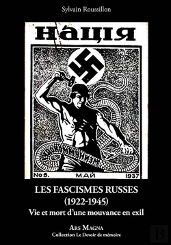 Bertrand.pt - Les Fascismes Russes (1922-1945) : Vie Et Mort D'Une Mouvance En Exil