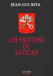 Les Faucons Du Vatican
