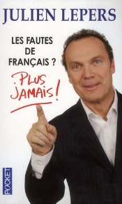 Les Fautes De Francais ? Plus Jamais !