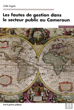 Bertrand.pt - Les Fautes De Gestion Dans Le Secteur Public Au Cameroun