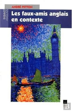 Bertrand.pt - Les Faux-Amis Anglais En Contexte