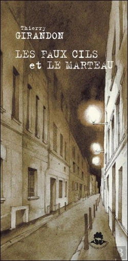 Bertrand.pt - Les Faux Cils Et Le Marteau