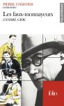 Les Faux-Monnayeurs D'André Gide : Essai Et Dossier