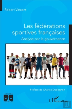 Bertrand.pt - Les Fédérations Sportives Françaises : Analyser Par La Gouvernance