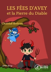 Les Fees D'Avey Et La Pierre Du Diable