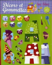 Les Fées ; Décors Et Gommette