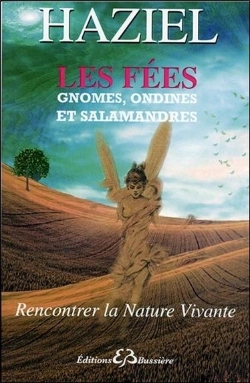 Bertrand.pt - Les Fees, Gnomes, Ondines, Salamandres - Rencontrer La Nature Vivante