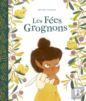 Les Fées Grognons