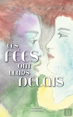 Bertrand.pt - Les Fees Ont Leurs Delais