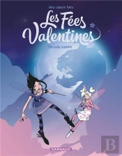 Les Fées Valentines Tome 3 : Une Belle S'Embête