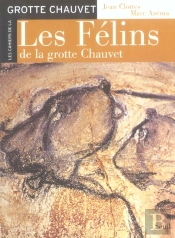 Les Felins De La Grotte Chauvet