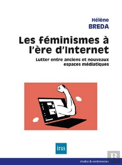 Bertrand.pt - Les Féminismes À L'Ère D'Internet