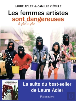 Bertrand.pt - Les Femmes Artistes Sont De Plus En Plus Dangereuses