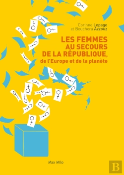 Bertrand.pt - Les Femmes Au Secours De La République, De L'Europe Et De La Planète