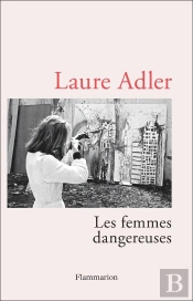 Les Femmes Dangereuses