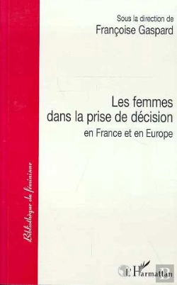 Bertrand.pt - Les Femmes Dans La Prise De Decision En France Et En Europe