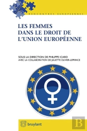 Les Femmes Dans Le Droit De L'Union Européenne