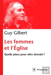 Les Femmes Dans L'Eglise ; Quelle Place Pour Elles Demain ?