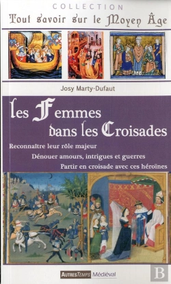 Bertrand.pt - Les Femmes Dans Les Croisades