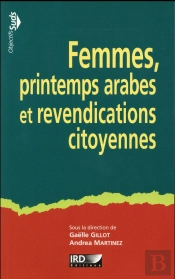 Les Femmes Dans Les Evolutions Contemporaines Des Societes Arabo-Musulmanes