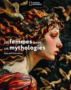 Bertrand.pt - Les Femmes Dans Les Mythologies